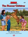 The Mystery Horse (eBook): Boxcar Children Series, Book 34